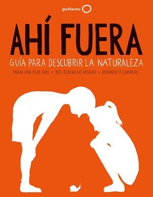 AHÍ FUERA | 9788408255086 | PEIXE DIAS, MARIA ANA | Llibreria La Font de Mimir - Llibreria online Barcelona - Comprar llibres català i castellà