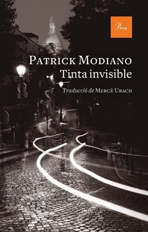 TINTA INVISIBLE | 9788475889337 | MODIANO, PATRICK | Llibreria La Font de Mimir - Llibreria online Barcelona - Comprar llibres català i castellà