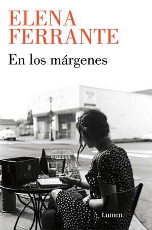 EN LOS MÁRGENES | 9788426410887 | FERRANTE, ELENA | Llibreria La Font de Mimir - Llibreria online Barcelona - Comprar llibres català i castellà