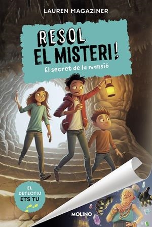 RESOL EL MISTERI! 1 - EL SECRET DE LA MANSIÓ | 9788427225862 | MAGAZINER, LAUREN | Llibreria La Font de Mimir - Llibreria online Barcelona - Comprar llibres català i castellà
