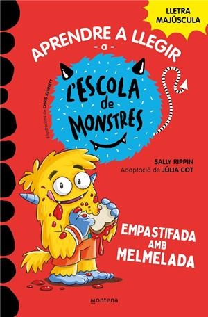 APRENDRE A LLEGIR A L#ESCOLA DE MONSTRES 2 - EMPASTIFADA AMB MELMELADA | 9788419085344 | RIPPIN, SALLY/COT, JÚLIA | Llibreria La Font de Mimir - Llibreria online Barcelona - Comprar llibres català i castellà