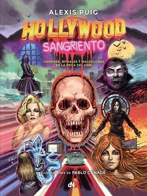 HOLLYWOOD SANGRIENTO | 9788418354762 | PUIG, ALEXIS | Llibreria La Font de Mimir - Llibreria online Barcelona - Comprar llibres català i castellà