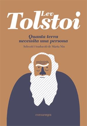 QUANTA TERRA NECESSITA UNA PERSONA | 9788418857515 | TOLSTOI, LEV | Llibreria La Font de Mimir - Llibreria online Barcelona - Comprar llibres català i castellà