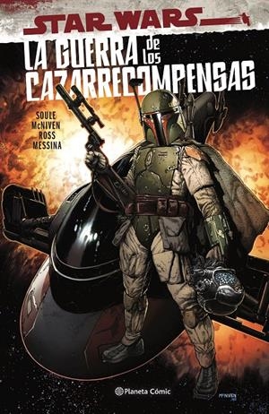 STAR WARS. LA GUERRA DE LOS CAZARRECOMPENSAS | 9788411121200 | SOULE, CHARLES/AA. VV. | Llibreria La Font de Mimir - Llibreria online Barcelona - Comprar llibres català i castellà