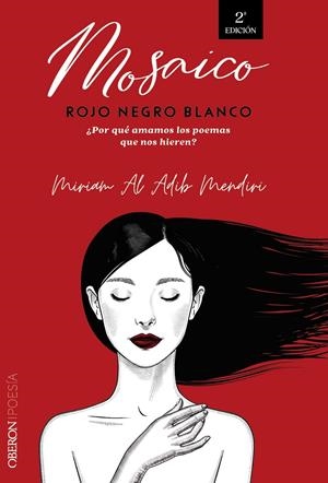 MOSAICO ROJO NEGRO BLANCO | 9788441545212 | AL ADIB MENDIRI, MIRIAM | Llibreria La Font de Mimir - Llibreria online Barcelona - Comprar llibres català i castellà