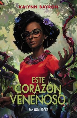 ESTE CORAZÓN VENENOSO | 9788418027598 | BAYRON, KALYNN | Llibreria La Font de Mimir - Llibreria online Barcelona - Comprar llibres català i castellà