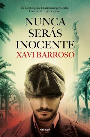NUNCA SERÁS INOCENTE | 9788425359743 | BARROSO, XAVI | Llibreria La Font de Mimir - Llibreria online Barcelona - Comprar llibres català i castellà