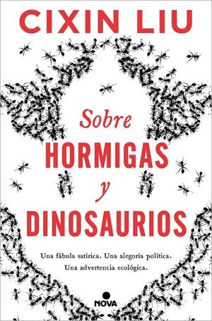 SOBRE HORMIGAS Y DINOSAURIOS | 9788418037498 | LIU, CIXIN | Llibreria La Font de Mimir - Llibreria online Barcelona - Comprar llibres català i castellà