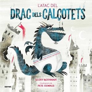 L'ATAC DEL DRAC DELS CALÇOTETS | 9788427225916 | ROTHMAN, SCOTT | Llibreria La Font de Mimir - Llibreria online Barcelona - Comprar llibres català i castellà