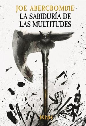 LA SABIDURÍA DE LAS MULTITUDES | 9788413627304 | ABERCROMBIE, JOE | Llibreria La Font de Mimir - Llibreria online Barcelona - Comprar llibres català i castellà