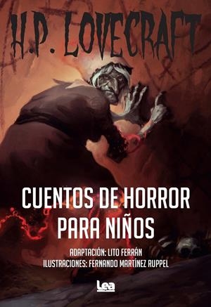 CUENTOS DE HORROR PARA NIÑOS | 9788418648946 | H. P. LOVECRAFT | Llibreria La Font de Mimir - Llibreria online Barcelona - Comprar llibres català i castellà