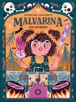 MALVARINA. VULL SER BRUIXA | 9788418304651 | ISERN, SUSANNA | Llibreria La Font de Mimir - Llibreria online Barcelona - Comprar llibres català i castellà