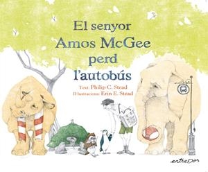 UN DIA DIFERENT PER AL SENYOR AMOS MCGEE | 9788418900167 | STEAD, PHILIP C. | Llibreria La Font de Mimir - Llibreria online Barcelona - Comprar llibres català i castellà
