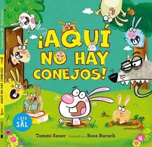 AQUÍ NO HAY CONEJOS | 9788412384185 | SAUER, TAMMI | Llibreria La Font de Mimir - Llibreria online Barcelona - Comprar llibres català i castellà