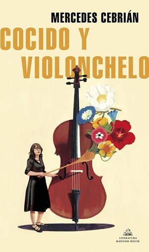 COCIDO Y VIOLONCHELO | 9788439739593 | CEBRIÁN, MERCEDES | Llibreria La Font de Mimir - Llibreria online Barcelona - Comprar llibres català i castellà