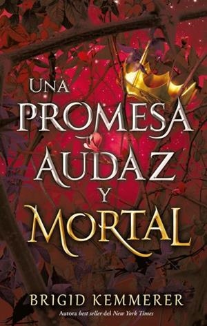 UNA PROMESA AUDAZ Y MORTAL | 9788417854409 | KEMMERER, BRIGID | Llibreria La Font de Mimir - Llibreria online Barcelona - Comprar llibres català i castellà