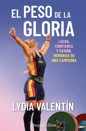 EL PESO DE LA GLORIA | 9788491396925 | VALENTÍN, LYDIA | Llibreria La Font de Mimir - Llibreria online Barcelona - Comprar llibres català i castellà