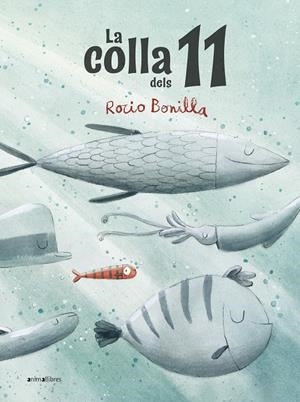 LA COLLA DELS 11 | 9788418592553 | BONILLA, ROCIO | Llibreria La Font de Mimir - Llibreria online Barcelona - Comprar llibres català i castellà