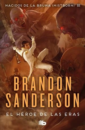 EL HÉROE DE LAS ERAS (NACIDOS DE LA BRUMA [MISTBORN] 3) | 9788413143743 | SANDERSON, BRANDON | Llibreria La Font de Mimir - Llibreria online Barcelona - Comprar llibres català i castellà