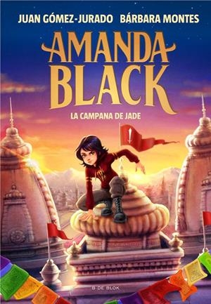 AMANDA BLACK 4 - LA CAMPANA DE JADE | 9788418688263 | GOMEZ-JURADO, JUAN/MONTES, BARBARA | Llibreria La Font de Mimir - Llibreria online Barcelona - Comprar llibres català i castellà