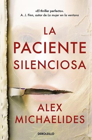 LA PACIENTE SILENCIOSA | 9788466351935 | MICHAELIDES, ALEX | Llibreria La Font de Mimir - Llibreria online Barcelona - Comprar llibres català i castellà