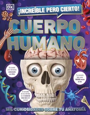 ¡INCREÍBLE PERO CIERTO! CUERPO HUMANO | 9780241559703 | DK, | Llibreria La Font de Mimir - Llibreria online Barcelona - Comprar llibres català i castellà