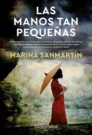 LAS MANOS TAN PEQUEÑAS | 9788491397502 | SANMARTÍN, MARINA | Llibreria La Font de Mimir - Llibreria online Barcelona - Comprar llibres català i castellà