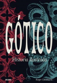 GÓTICO | 9788418725234 | LUCKHURST, ROGER | Llibreria La Font de Mimir - Llibreria online Barcelona - Comprar llibres català i castellà