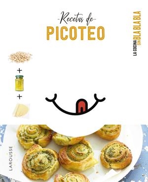 COCINA SIN BLA BLA BLA. RECETAS DE PICOTEO | 9788418882692 | ÉDITIONS LAROUSSE | Llibreria La Font de Mimir - Llibreria online Barcelona - Comprar llibres català i castellà