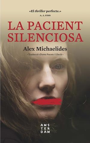 LA PACIENT SILENCIOSA | 9788417918033 | MICHAELIDES, ALEX | Llibreria La Font de Mimir - Llibreria online Barcelona - Comprar llibres català i castellà
