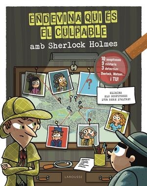 ENDEVINA QUI ÉS EL CULPABLE. SHERLOCK HOLMES | 9788418882685 | LEBRUN, SANDRA | Llibreria La Font de Mimir - Llibreria online Barcelona - Comprar llibres català i castellà