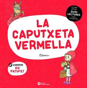 DUES LECTURES. LA CAPUTXETA VERMELLA. EL PATUFET | 9788419028006 | Llibreria La Font de Mimir - Llibreria online Barcelona - Comprar llibres català i castellà