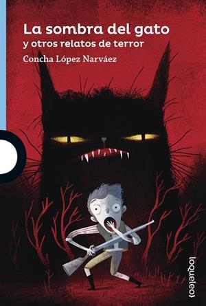LA SOMBRA DEL GATO Y OTROS RELATOS DE TERROR | 9788491221210 | LOPEZ NARVAEZ, CONCHA | Llibreria La Font de Mimir - Llibreria online Barcelona - Comprar llibres català i castellà