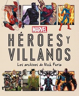 MARVEL. HÉROES Y VILLANOS | 9788418610103 | MARVEL | Llibreria La Font de Mimir - Llibreria online Barcelona - Comprar llibres català i castellà