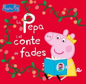 LA PEPA I EL CONTE DE FADES (UN CONTE DE LA PORQUETA PEPA) | 9788448860288 | HASBRO,/EONE, | Llibreria La Font de Mimir - Llibreria online Barcelona - Comprar llibres català i castellà