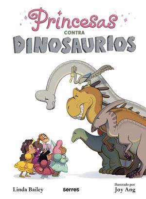 PRINCESAS CONTRA DINOSAURIOS | 9788427223615 | BAILEY, LINDA | Llibreria La Font de Mimir - Llibreria online Barcelona - Comprar llibres català i castellà