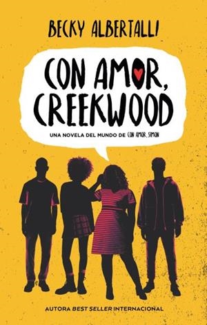 CON AMOR, CREEKWOOD | 9788417854430 | ALBERTALLI, BECKY | Llibreria La Font de Mimir - Llibreria online Barcelona - Comprar llibres català i castellà