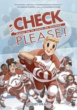 CHECK, PLEASE! 1. AMOR EN LA PISTA DE HOCKEY | 9788467951295 | NGOZI UKAZU | Llibreria La Font de Mimir - Llibreria online Barcelona - Comprar llibres català i castellà