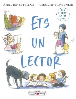 ETS UN LECTOR, ETS UN ESCRIPTOR | 9788419110152 | DAVERNIER, CHRISTINE/JONES PRINCE, APRIL | Llibreria La Font de Mimir - Llibreria online Barcelona - Comprar llibres català i castellà