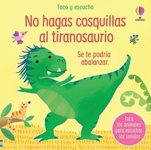 NO HAGAS COSQUILLAS AL TIRANOSAURIO | 9781801316033 | TAPLIN, SAM | Llibreria La Font de Mimir - Llibreria online Barcelona - Comprar llibres català i castellà