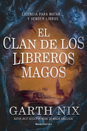 EL CLAN DE LOS LIBREROS MAGOS | 9788418557866 | NIX, GARTH | Llibreria La Font de Mimir - Llibreria online Barcelona - Comprar llibres català i castellà