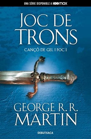 JOC DE TRONS (CANÇÓ DE GEL I FOC 1) | 9788418196508 | R.R. MARTIN, GEORGE | Llibreria La Font de Mimir - Llibreria online Barcelona - Comprar llibres català i castellà