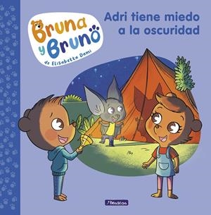 BRUNA Y BRUNO 1 - ADRI TIENE MIEDO A LA OSCURIDAD | 9788448859992 | DAMI, ELISABETTA | Llibreria La Font de Mimir - Llibreria online Barcelona - Comprar llibres català i castellà