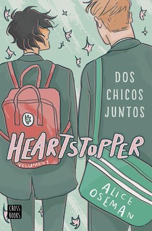 HEARTSTOPPER 1. DOS CHICOS JUNTOS | 9788408224228 | OSEMAN, ALICE | Llibreria La Font de Mimir - Llibreria online Barcelona - Comprar llibres català i castellà