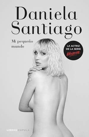 MI PEQUEÑO MUNDO | 9788448028817 | SANTIAGO, DANIELA | Llibreria La Font de Mimir - Llibreria online Barcelona - Comprar llibres català i castellà
