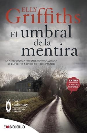 EL UMBRAL DE LA MENTIRA | 9788418185298 | GRIFFITHS, ELLY | Llibreria La Font de Mimir - Llibreria online Barcelona - Comprar llibres català i castellà