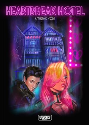 HEARTBREAK HOTEL | 9788409391677 | VEGA, KATHERINE | Llibreria La Font de Mimir - Llibreria online Barcelona - Comprar llibres català i castellà