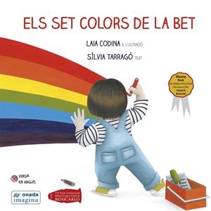 ELS SET COLORS DE LA BET | 9788418634574 | TARRAGÓ CASTRILLÓN, SÍLVIA/CODINA GASIÓN, LAIA | Llibreria La Font de Mimir - Llibreria online Barcelona - Comprar llibres català i castellà