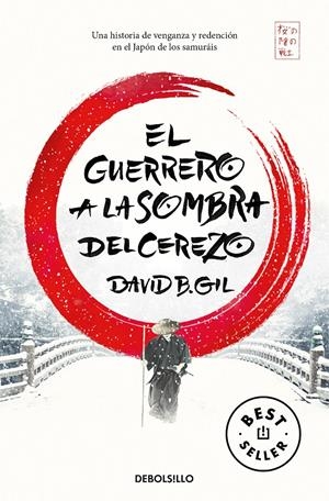 EL GUERRERO A LA SOMBRA DEL CEREZO | 9788466352840 | GIL, DAVID B. | Llibreria La Font de Mimir - Llibreria online Barcelona - Comprar llibres català i castellà