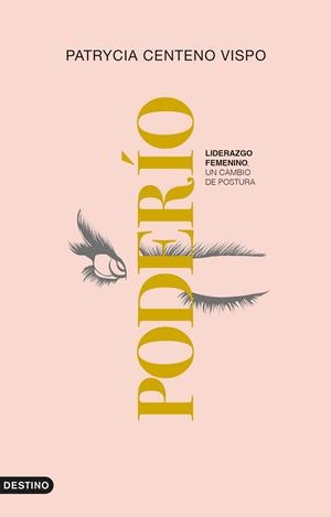 PODERÍO | 9788423360918 | CENTENO, PATRYCIA | Llibreria La Font de Mimir - Llibreria online Barcelona - Comprar llibres català i castellà